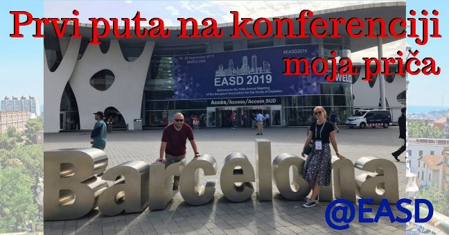 Moja prva konferencija o dijabetesu – EASD Barcelona