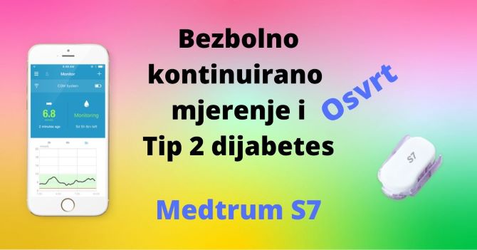 Medtrum S7 CGM iz perspektive osobe s dijabetesom tip 2